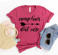 Camp Hair Don't Care T-shirt